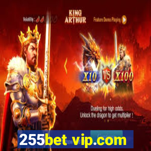 255bet vip.com